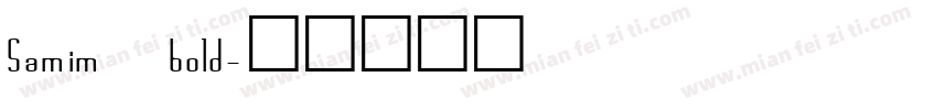 Samim bold字体转换
